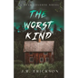 The Worst Kind - Paperback