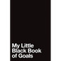 My Little Black Book of Goals - Paperback