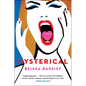 Hysterical: A Memoir - Hardcover