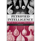 Petrified Intelligence: Nature in Hegel's Philosophy - Paperback