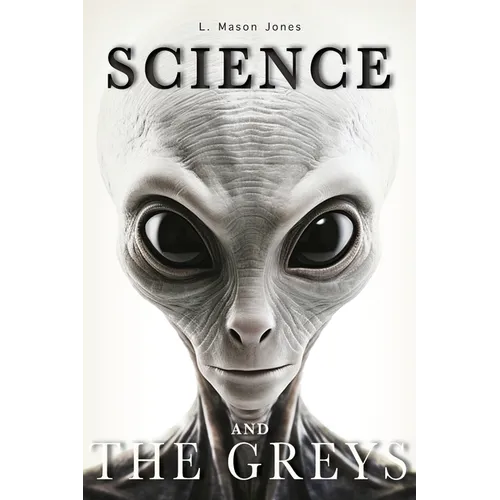 Science and the Greys - Paperback