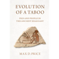 Evolution of a Taboo: Pigs and People in the Ancient Near East - Paperback