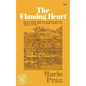 The Flaming Heart: Essays on Crashaw, Machiavelli, and Other Studies of the Relations Between Italian and English Literature from Chaucer to T. S. Eli - Paperback
