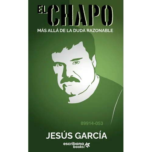 El Chapo: Más allá de la duda razonable - Paperback