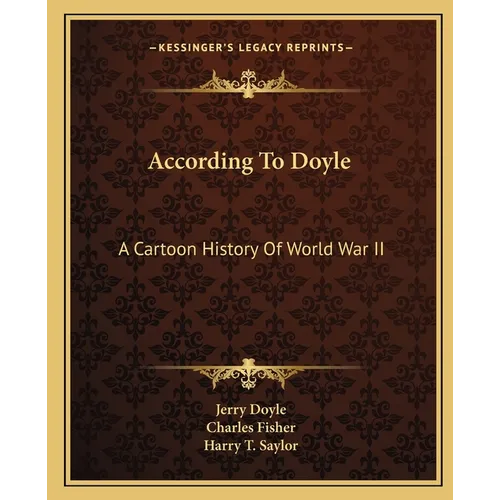 According To Doyle: A Cartoon History Of World War II - Paperback