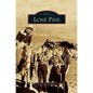 Lone Pine - Hardcover
