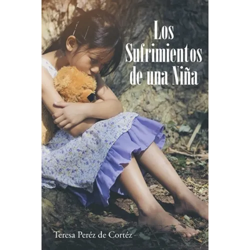 Los Sufrimientos de una niña - Paperback