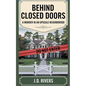 Behind Closed Doors - Paperback