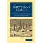 Schwatka's Search: Sledging in the Arctic in Quest of the Franklin Records - Paperback