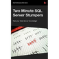 Two Minute SQL Server Stumpers - Paperback