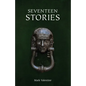 Seventeen Stories - Paperback