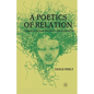 A Poetics of Relation: Caribbean Women Writing at the Millennium - Paperback