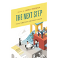 The Next Step: Today's Methods for Today's Math - Paperback