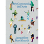 Jacqueline Burckhardt: My Commedia Dell'arte - Paperback