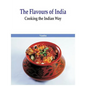 The Flavours of India- Cooking the Indian Way - Hardcover