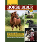Original Horse Bible, 2nd Edition: The Definitive Source for All Things Horse - Hardcover