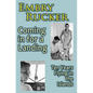 Coming in for a Landing: Ten Years Flying in the Islands - Paperback