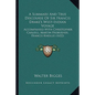 A Summary And True Discourse Of Sir Francis Drake's West-Indian Voyage: Accompanied With Christopher Carleill, Martin Frobusher, Francis Knollis (1652 - Paperback