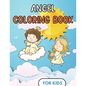 Angel Coloring Book For kids: Fun Design - Children and toddler Gift - For Christian - 50 Illustrations - Paperback