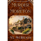 Murder in Moreton: Eliza Thomson Investigates Book 2 - Paperback