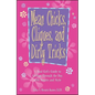 Mean Chicks, Cliques, and Dirty Tricks: A Real Girl's Guide to Getting Through the Day with Smarts and Style - Paperback
