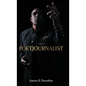 The Poetjournalist - Hardcover