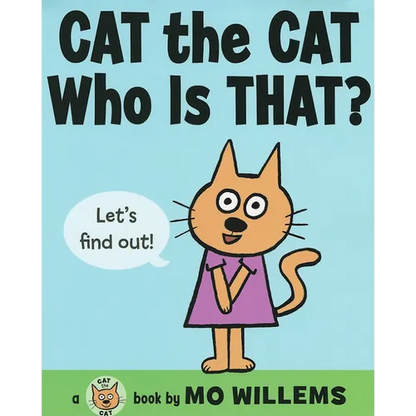 Cat the Cat, Who Is That? - Hardcover