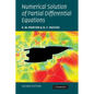Numerical Solution of Partial Differential Equations: An Introduction - Paperback