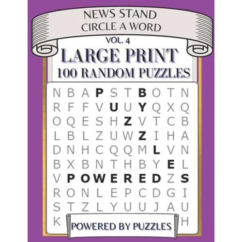 News Stand Circle a Word Vol.4: Large Print 100 Random Puzzles - Paperback