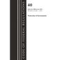 Code of Federal Regulations, Title 40 Protection of the Environment 63.1200-63.1439, Revised as of July 1, 2023 - Paperback