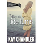 When the Tide Turns: A 1940's Romance - Paperback