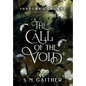 The Call of the Void - Hardcover