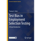 Test Bias in Employment Selection Testing: A Visual Introduction - Paperback