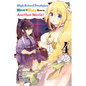 High School Prodigies Have It Easy Even in Another World!, Vol. 4 (Manga) - Paperback