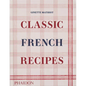 Classic French Recipes - Hardcover