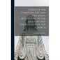 States of the Christian Life and Vocation, According to the Doctors and Theologians of the Church - Hardcover