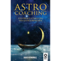 Astrocoaching: Una brújula para una vida extraordinaria - Paperback