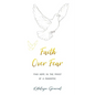Faith Over Fear: Find Hope in the Midst of a Pandemic - Special cover alternative edition - Paperback