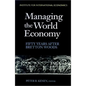 Managing the World Economy: Fifty Years After Bretton Woods - Paperback