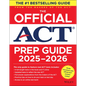 The Official ACT Prep Guide 2025 - 2026: Book + Online Course - Paperback