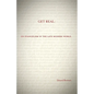 Get Real: On Evangelism in the Late Modern World: On Evangelism in the Late Modern World - Paperback