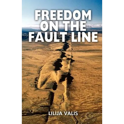 Freedom on the Fault Line - Paperback