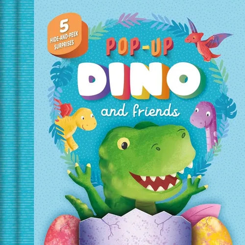 Pop-Up Dino and Friends: With 5 Hide-And-Peek Surprises - Board Book