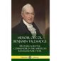 Memoir of Col. Benjamin Tallmadge: His Years as Battle Commander in the American Revolutionary War (Hardcover) - Hardcover