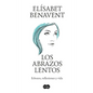Los Abrazos Lentos: Esbozos, Reflexiones Y Vida / Soft Embraces - Paperback