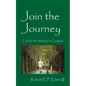 Join the Journey: Care for the Alzheimer's Caregiver - Paperback