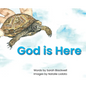 God is Here - Hardcover