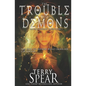 The Trouble with Demons - Paperback