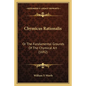 Chymicus Rationalis: Or the Fundamental Grounds of the Chymical Art (1692) - Paperback