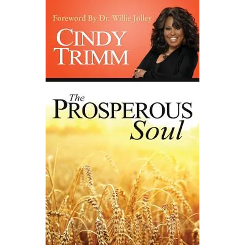 The Properous Soul - Hardcover